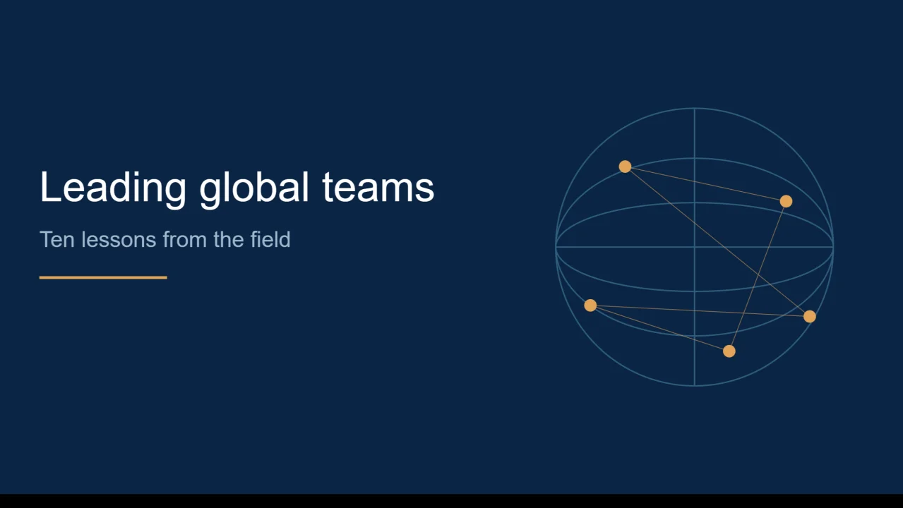 Title graphic for leading global teams: ten lessons from the field